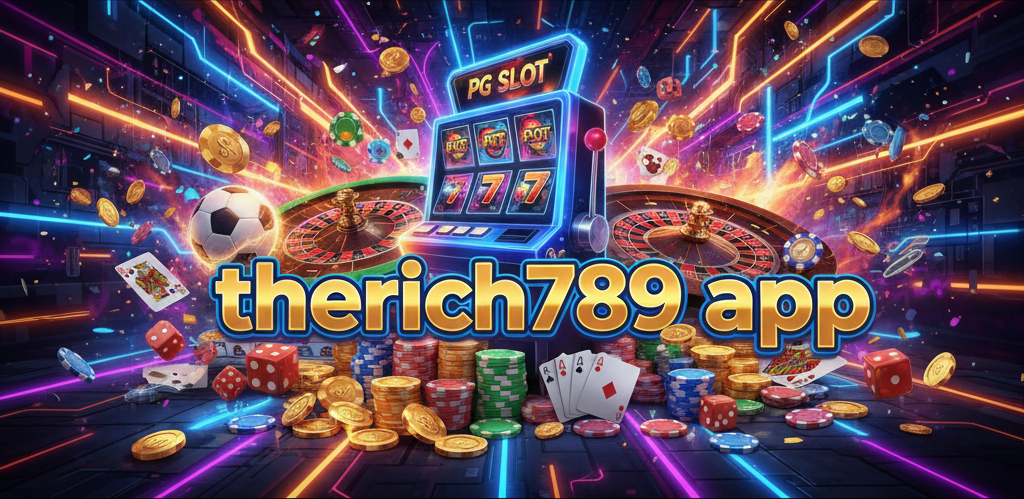 therich789 app